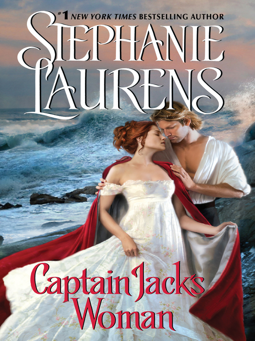Title details for Captain Jack's Woman by Stephanie Laurens - Available